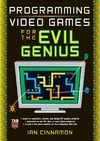 I. Cinnamon  Programming Video Games for the Evil Genius