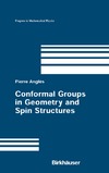Angles P.  Conformal groups in geometry and spin structures