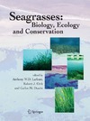 Larkum A.W.D., Orth R.J., Duarte C.  Seagrasses: Biology, Ecology and Conservation