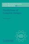 Peter J., Cameron P.J.  Parallelisms of Complete Designs