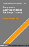 Edward Frenkel  Langlands correspondence for loop groups