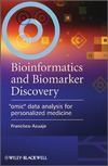 F. Azuaje  Bioinformatics and biomarker discovery: Omic data analysis for personalized medicine