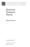 Rammer J.  Quantum Transport Theory
