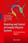 V. Duindam, A. Macchelli, S. Stramigioli  Modeling and Control of Complex Physical Systems: The Port-Hamiltonian Approach