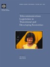 Schwarz T., Satola D.  Telecommunications Legislation in Transitional and Developing Economies