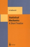 Steven H. Weintraub  Statistical Mechanics: A Short Treatise