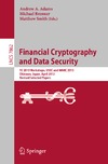 Adams A., Brenner M., Smith M.  Financial Cryptography and Data Security: FC 2013 Workshops, USEC and WAHC 2013, Okinawa, Japan, April 1, 2013, Revised Selected Papers