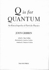 Gribbin J.  Q is for Quantum. Encyclopedia of Particle Physics