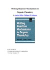 Audrey Miller, Philippa H. Solomon  Writing Reaction Mechanisms in Organic Chemistry