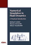 Griebel M., Dornsheifer T., Neunhoeffer T. — Numerical Simulation in Fluid Dynamics: A Practical Intracoduction
