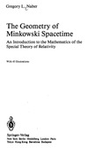 Gregory L. Naber  The Geometry of Minkowski Spacetime