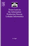 Egghe L.  Power Laws in the Information Production Process: Lotkaian Informetrics