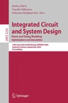 E. Macii, V. Paliouras, Odysseas Koufopavlou  Integrated Circuit and System Design: Power and Timing Modeling, Optimization and Simulation; 14th International Workshop, PATMOS 2004, Santorini, Greece, ... (Lecture Notes in Computer Science)