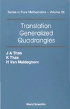 Thas J., Thas K., Maldeghem H.  Translation generalized quadrangles
