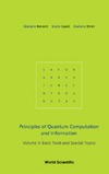 Benenti G., Casati G., Strini G.  Principles of Quantum Computation and Information: Basic Tools and Special Topics