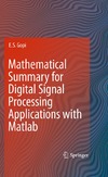 Gopi E.S.  Mathematical Summary for Digital Signal Processing Applications with Matlab