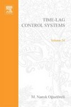 Oguztoreli M.N.  Time-lag control systems. Volume 24