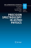N.C. Santos, L. Pasquini, A.C.M. Correia, M. Romaniello  Precision Spectroscopy in Astrophysics: Proceedings of the ESO Lisbon Aveiro Conference held in Aveiro, Portugal, 11-15 September 2006 (ESO Astrophysics Symposia)