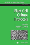 RD Hall  Plant Cell Culture Protocols (Methods in Molecular Biology, Volume 111)