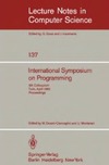 Dezani-Ciancaglini M., Montanari U.  International Symposium on Programming, 5 conf