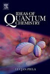 Piela L.  Ideas of quantum chemistry