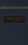 Akin J.E.  Application and Implementation of Finite Element Methods