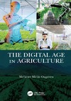 Ozguven M. M.  The Digital Age in Agriculture