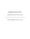 Baumgarte T.W., Shapiro S.L.  Numerical relativity: solving Einstein's equations on the computer