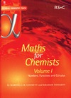 Martin C.R. Cockett, Graham Doggett  Maths for Chemists Numbers Functions and Calculus