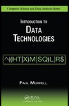Murrell P.  Introduction to Data Technologies