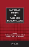 Sigmund W., El-Shall H., Shah D.O.  Particulate Systems in Nano- and Biotechnologies