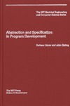 Liskov B., Guttag J.V.  Abstraction and specification in program development