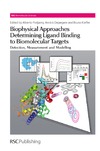 Podjarny A., Dejaegere A., Kieffer B.  Biophysical approaches determining ligand binding to biomolecular targets : detection, measurement and modelling