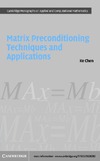 Chen K.  Matrix Preconditioning Techniques and Applications
