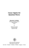 Per-Olov Lowdin  Linear Algebra for Quantum Theory