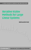 van der Vorst H.  Iterative Krylov Methods for Large Linear Systems (Cambridge Monographs on Applied and Computational Mathematics)