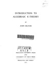 Milnor J.  Introduction to Algebraic K-Theory
