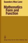 Mac Lane S. — Mathematics: Form and Function