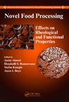 Ahmed J., Ramaswamy H.S., Kasapis S.  Novel Food Processing: Effects on Rheological and Functional Properties (Electro-Technologies for Food Processing Series)