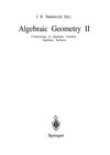 Shafarevich I.R. (ed.) — Algebraic Geometry II: Cohomology of Algebraic Varieties. Algebraic Surfaces (Encyclopaedia of Mathematical Sciences. Volume 35)