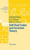 Nebe G., Rains E., Sloane N.  Self-Dual Codes and Invariant Theory (Algorithms and Computation in Mathematics)