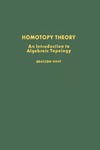 Gray B.  Homotopy theory: An Introduction to Algebraic Topology (Pure and Applied Mathematics 64)