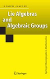 Tauvel P., Yu R.  Lie Algebras and Algebraic Groups