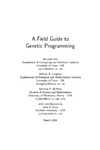 Poli R., Langdon W., McPhee N.  A Field Guide to Genetic Programming