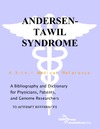 Parker P., Parker J.  Andersen-Tawil Syndrome - A Bibliography and Dictionary for Physicians, Patients, and Genome Researchers