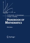 Bronshtein I., Semendyayev K., Musiol G.  Handbook of mathematics