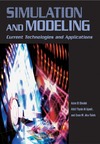 Sheikh A., Abu-taieh E., Ajeeli A.  Simulation and Modeling: Current Technologies and Applications