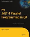 Freeman A.  Pro .NET 4 Parallel Programming in C# (Pro Series)