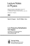 Kassim N., Weiler K.  Low Frequency Astrophysics from Space