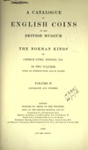 Brooke G.C.  A Catalogue of English coins in the British museum. The Norman Kings in two volumes. Volume 2